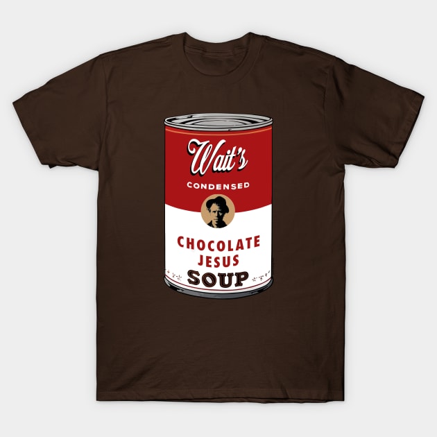 Chocolate Jesus Soup T-Shirt by chilangopride